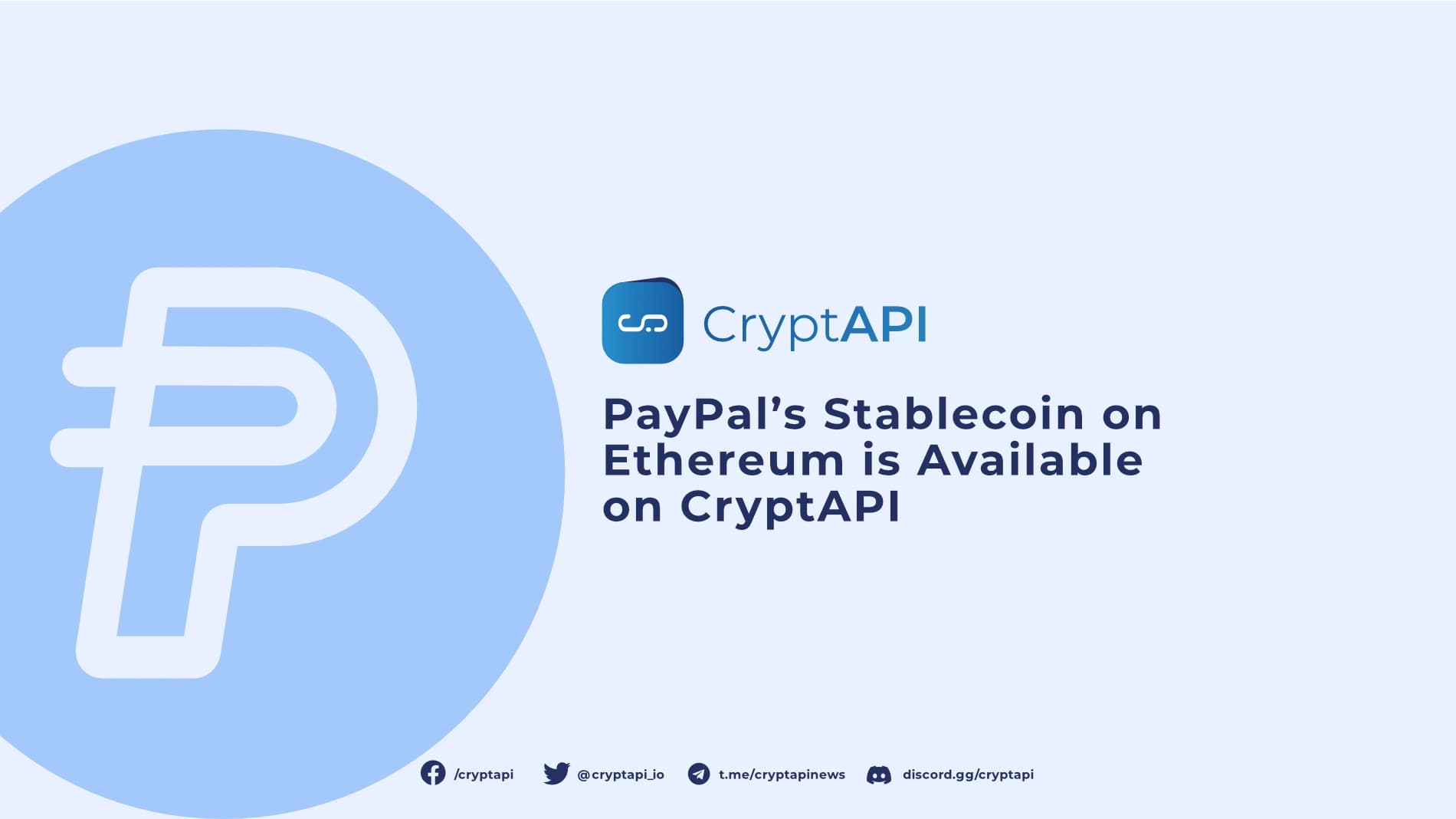 PayPal’s Stablecoin on Ethereum is Available on CryptAPI