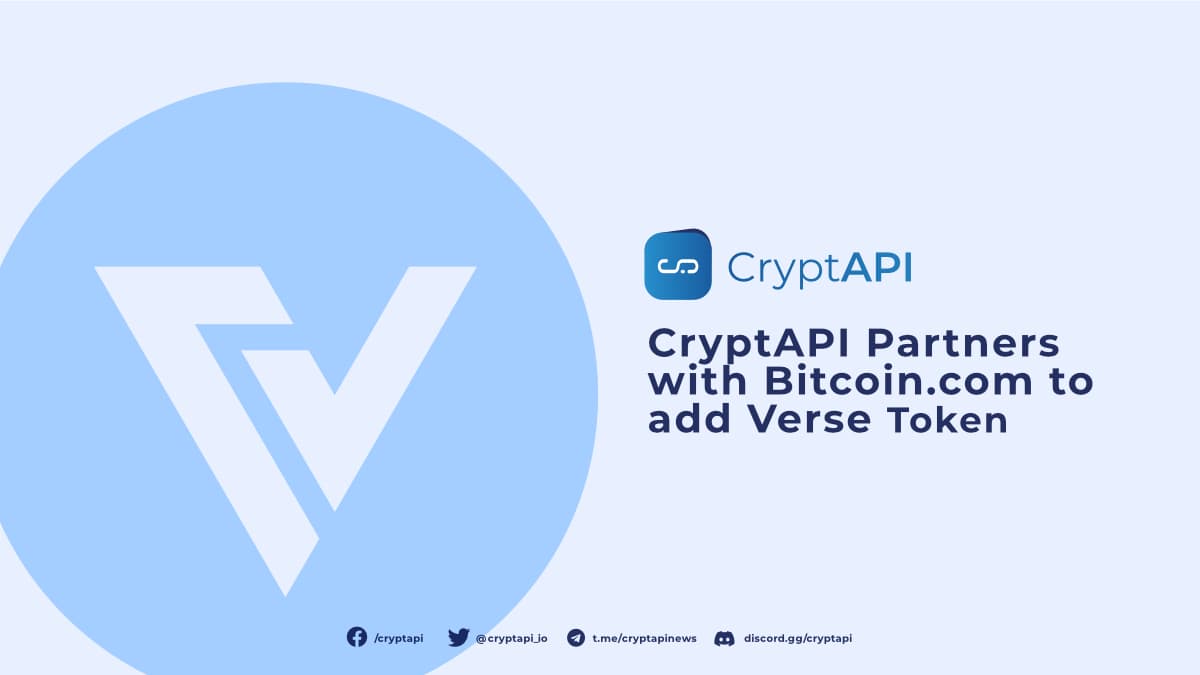 CryptAPI partners with Bitcoin.com to add Verse Token