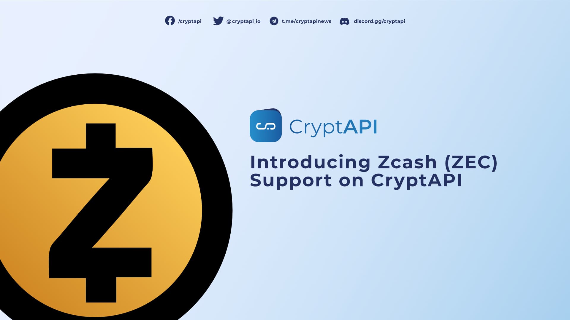Introducing Zcash (ZEC) Support on CryptAPI
