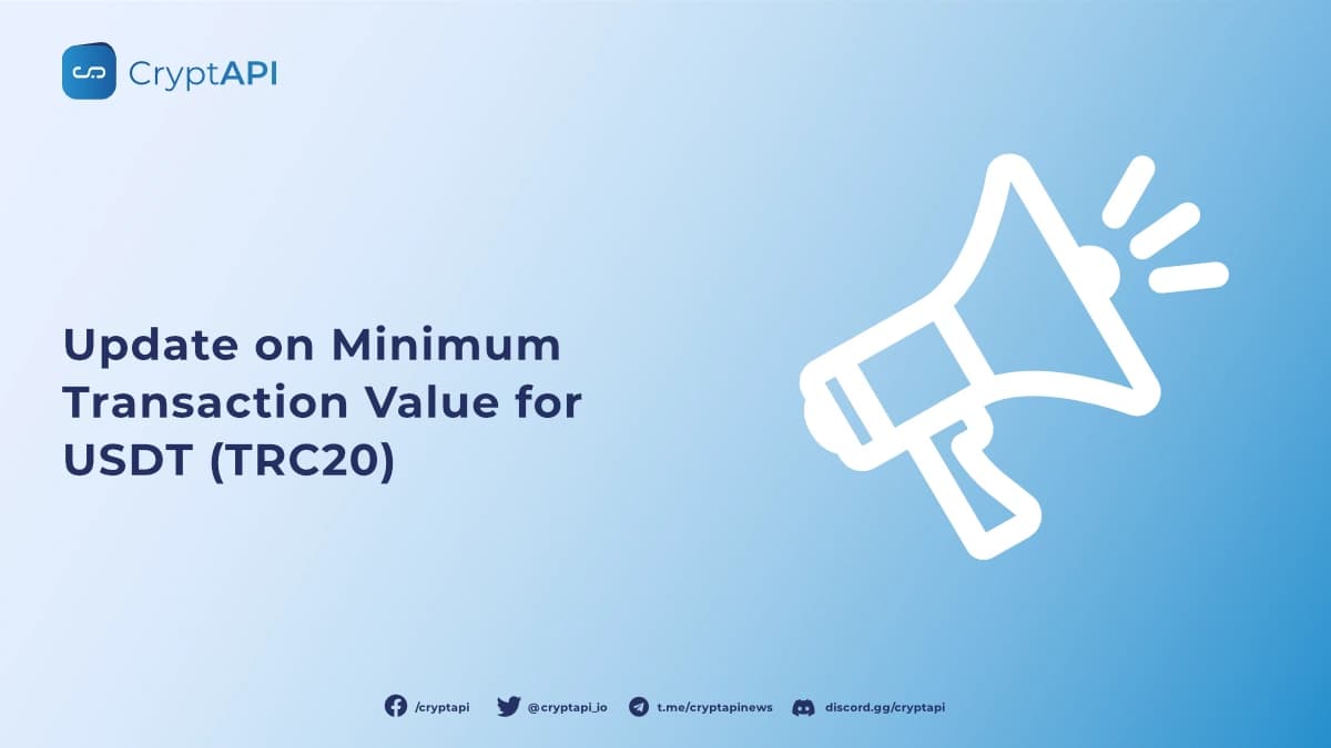 New Minimum Transaction Value for USDT (TRC20)